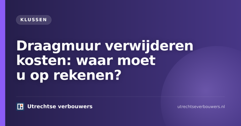 Draagmuur verwijderen kosten bij het plaatsen van een stalen ligger in een woning