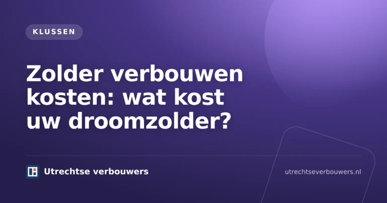 Zolder verbouwen kosten voor een verbouwde zolder met dakraam, isolatie en vaste trap